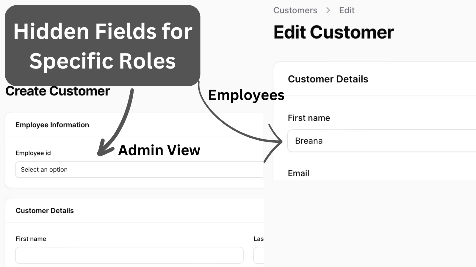 Show/Hide Columns and Fields Based on Role